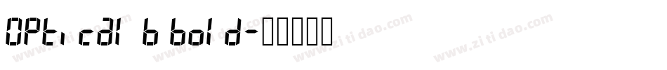 Optical B Bold字体转换